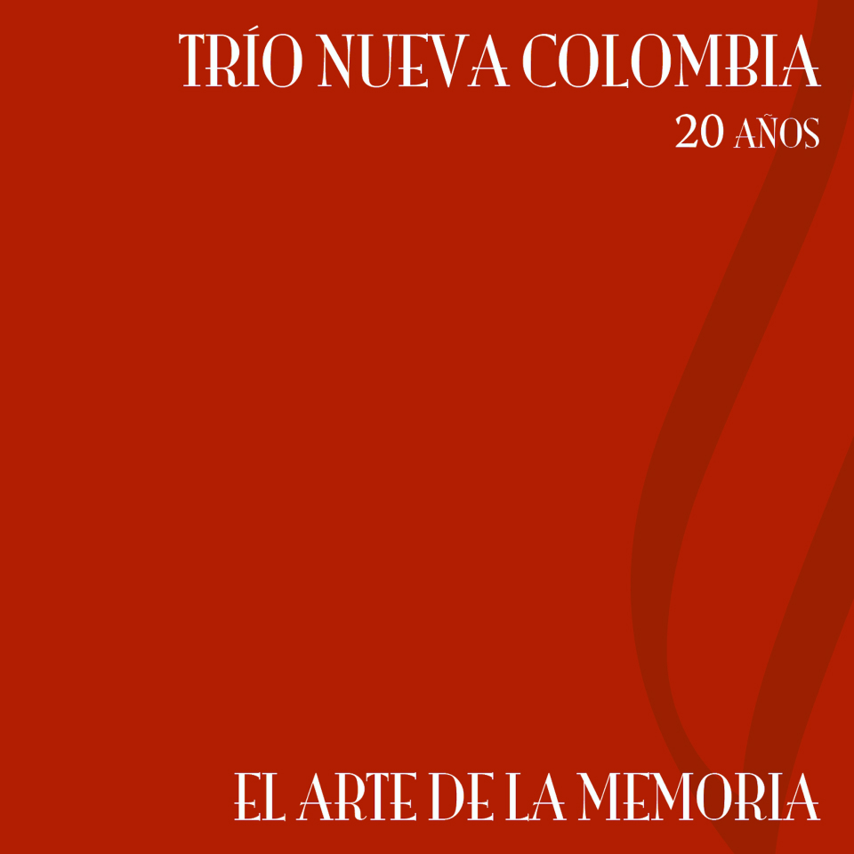 El Arte de la Memoria (CD Doble) - Trío Nueva Colombia